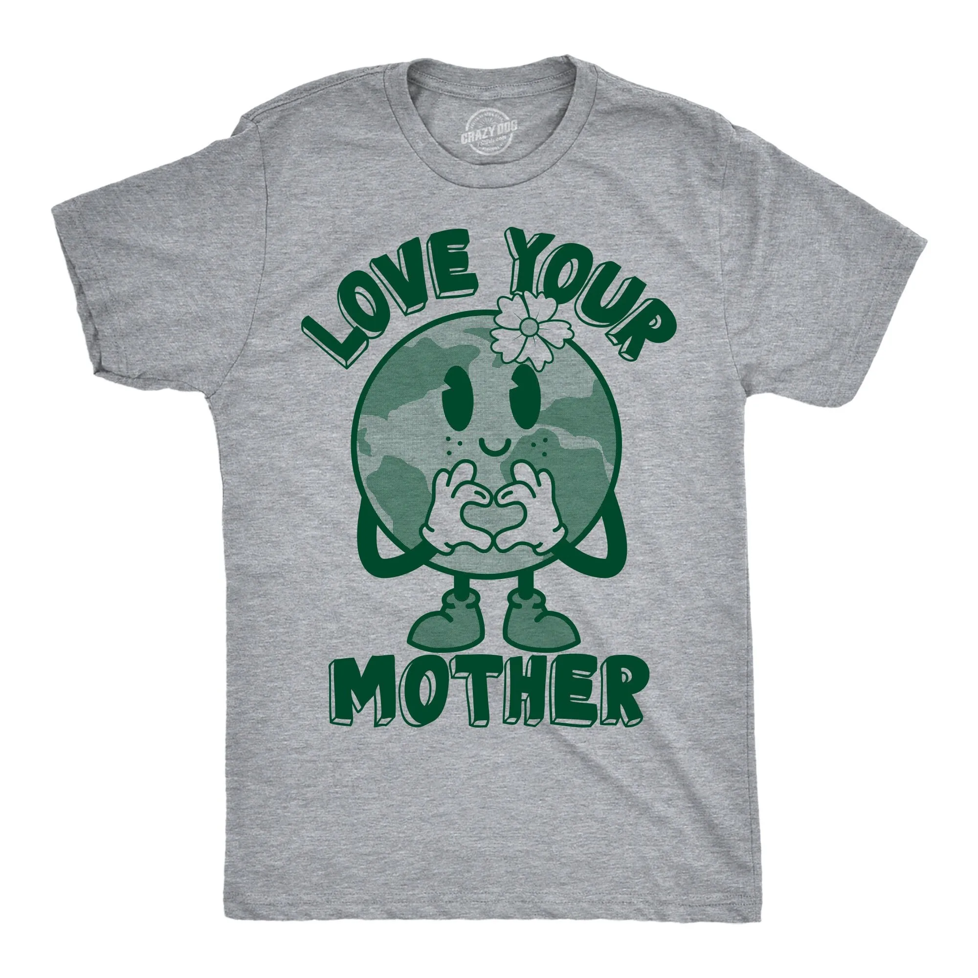 Love Your Mother Earth T Shirt Climate Change Save The Planet Environmental Activist Global Warming Day