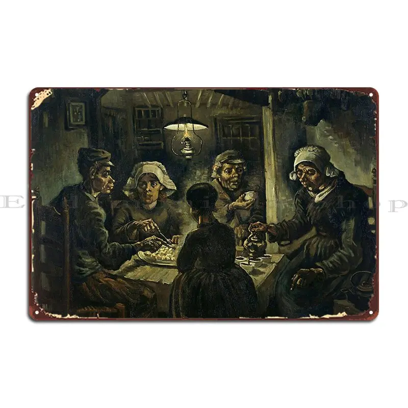 Vincent Van Gogh S The Potato Eaters 1885 De Aardappeleters Famous Painting Metal Plaque Poster Create Create Funny Kitchen