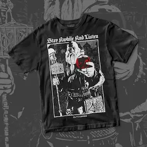 Stay Awhile And Listen cotton shirt