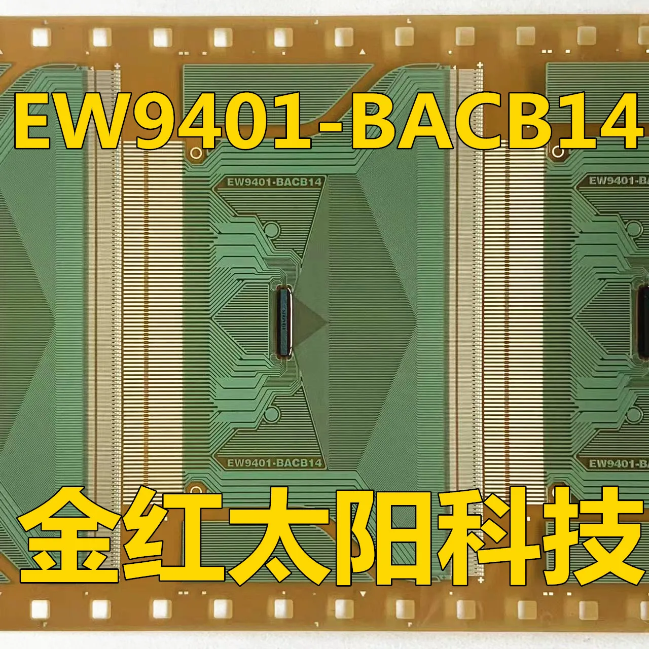 

EW9401-BACB14 New rolls of TAB COF in stock