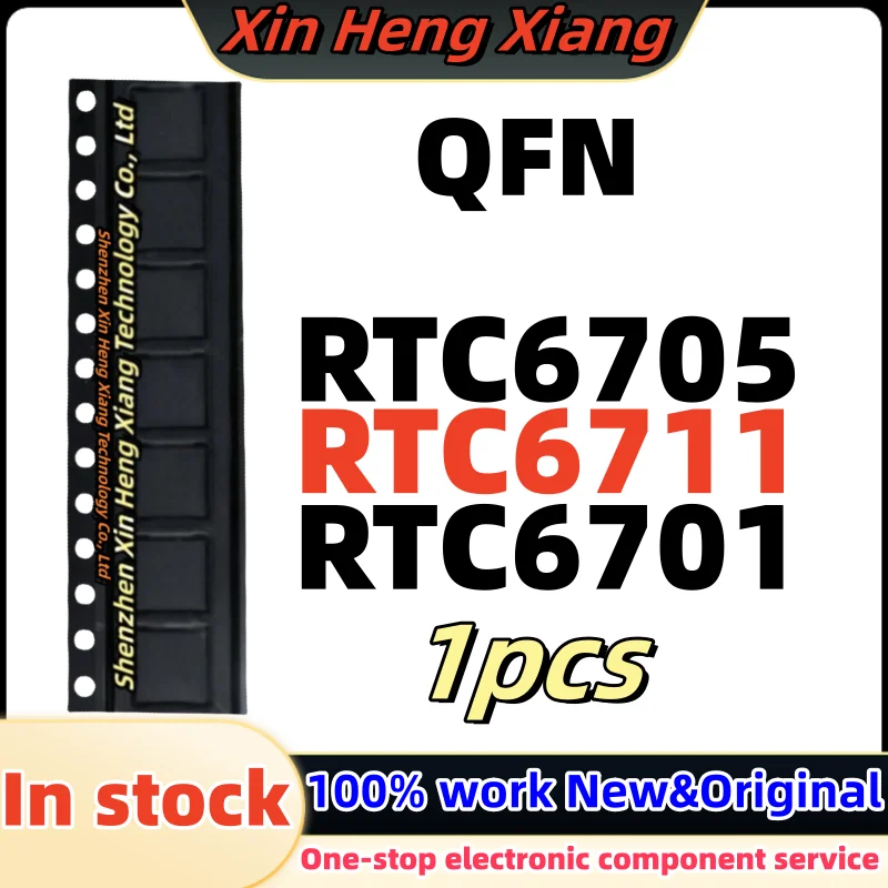 

1pcs RTC6701 6701 RTC6701A RTC6711A RTC6711 RTC6705A RTC6705 QFN
