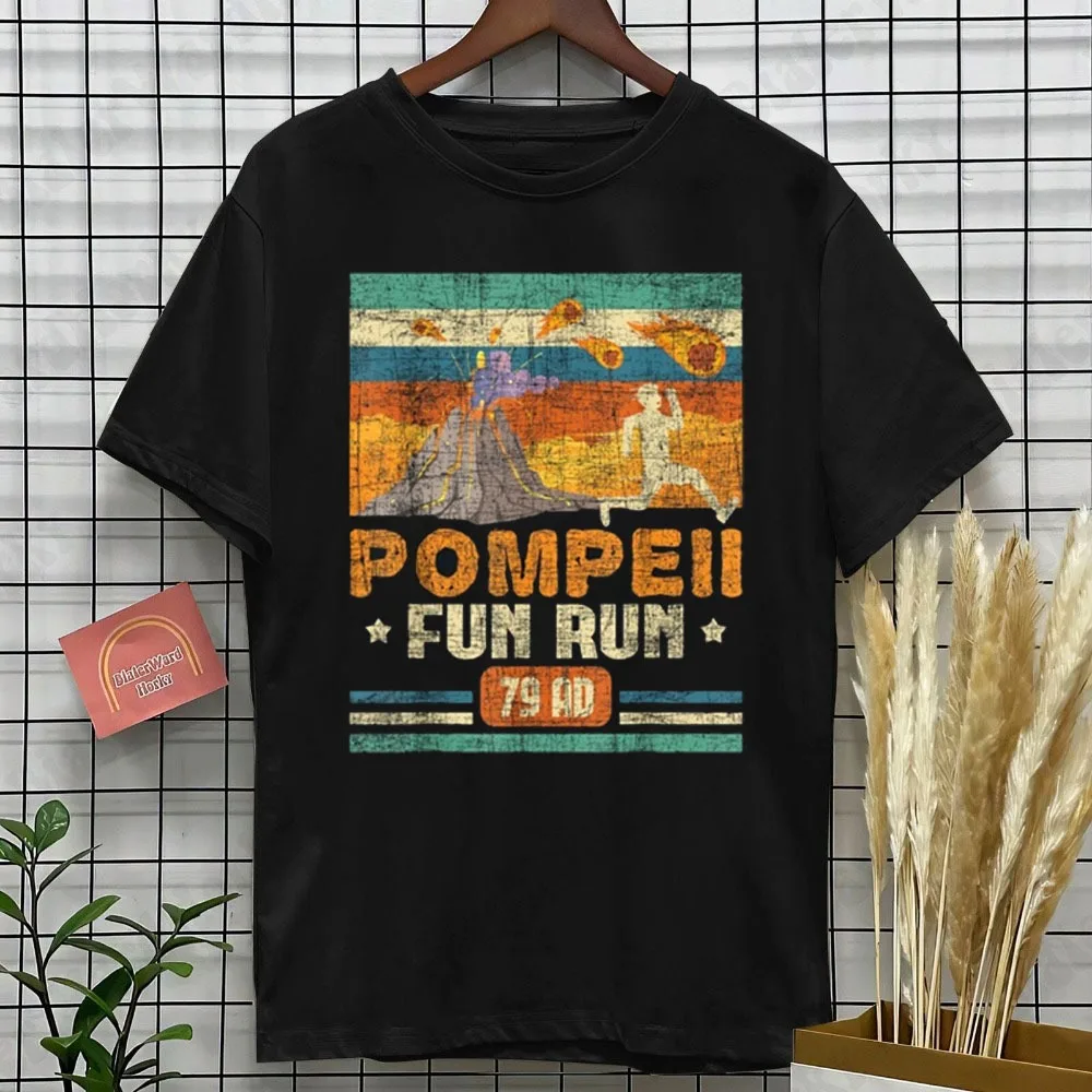 Pompeii Fun Run T-Shirt géographie volcanologue T-Shirt volcanologie amant cadeau chemise créative drôle Design hommes femmes couverture en coton
