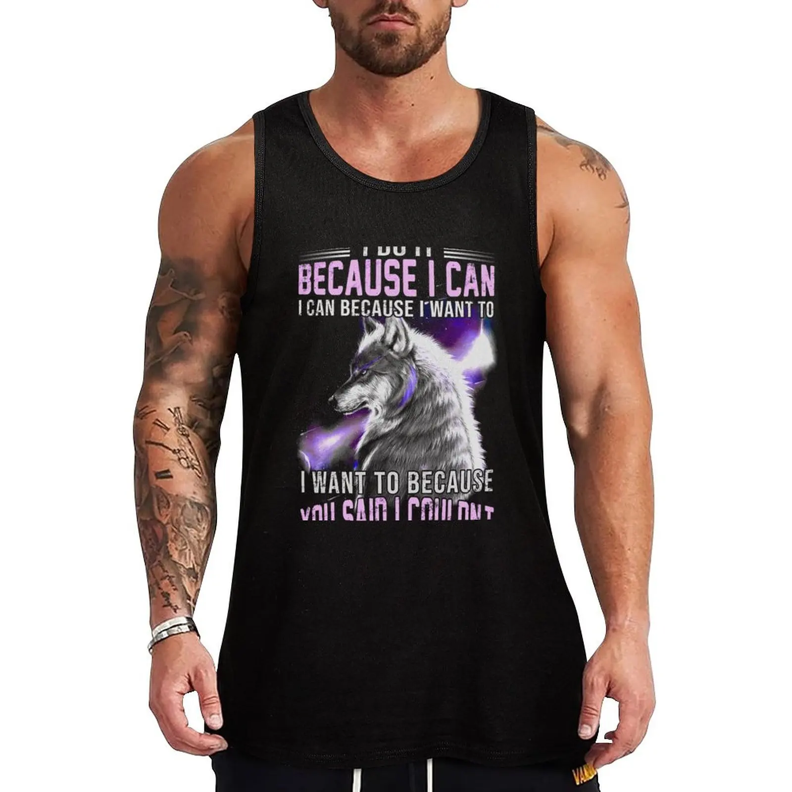 I do it because I can. I can because want to Tank Top sleeveless gym shirt man fitness men clothings