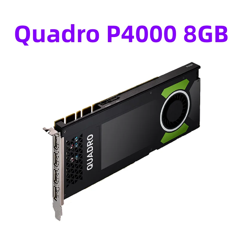 

Original Quadro P4000 8GB Professional Graphics Card 4K5K