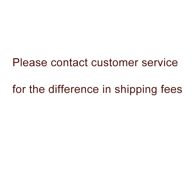 

This product is a link for paying the difference in shipping fees. Please contact customer service. Thank you