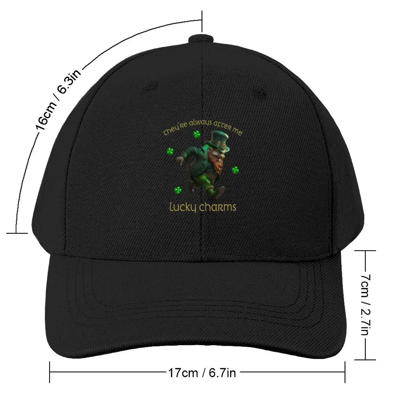 They're always after me LUCK CHARMS Baseball Cap summer hat Hat Man For The Sun Uv Protection Solar Hat Women Hats Men's