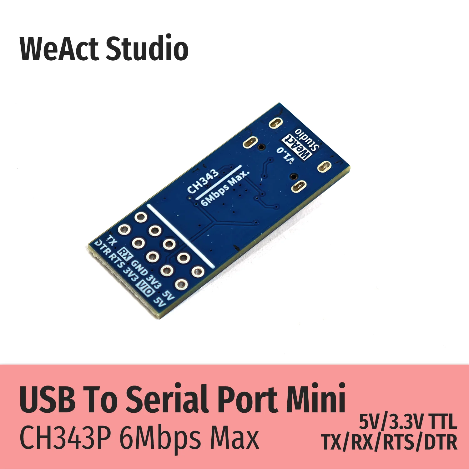 WeAct CH343P USB To Serial Port Module 6Mbps 5V3.3V TTL UART CH343 Debugging Burning And Downloading Type-C Switch Instead CH340