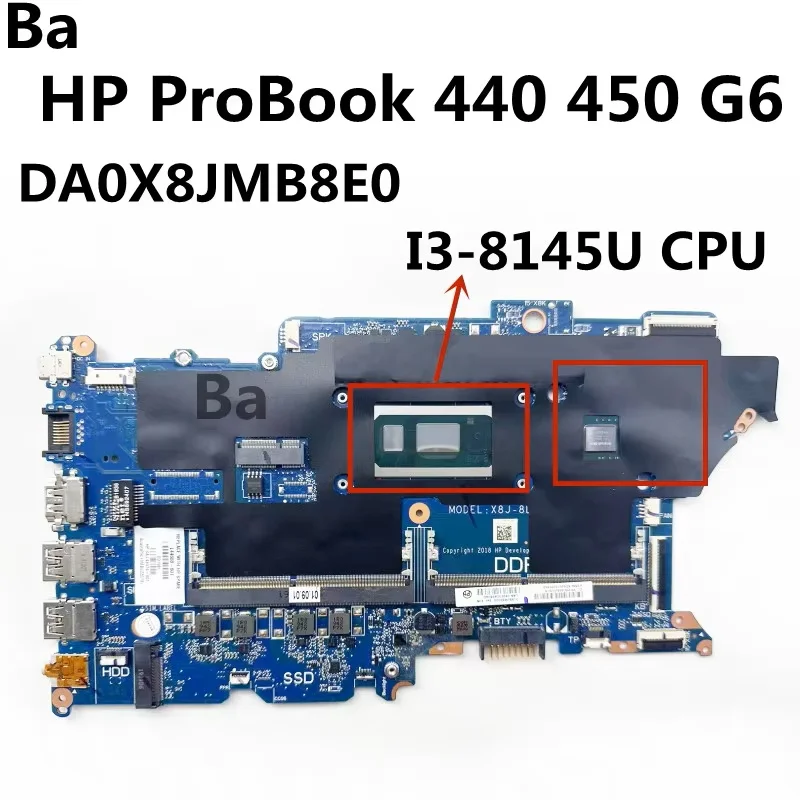 

For HP ProBook 440 450 G6 Laptop Motherboard DA0X8JMB8E0 CPU I3-8145U GPU N16S-GTR-S-A2 2G Full Tested