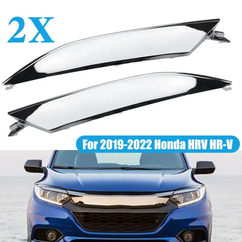 2pcs Chrome Grille&Headlight Trim Moding For Honda HRV HR-V 2019 2020 2021 71163-T7A-J01 71168-T7A-J51 Front Left Right Hood