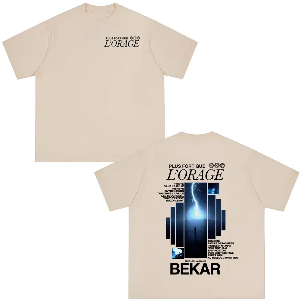 Rapper Bekar Plus Fort Que L'orage Album Graphic Tshirts Men Women Hip Hop Fashion Pop Music T-shirts Men's Casual Streetwears