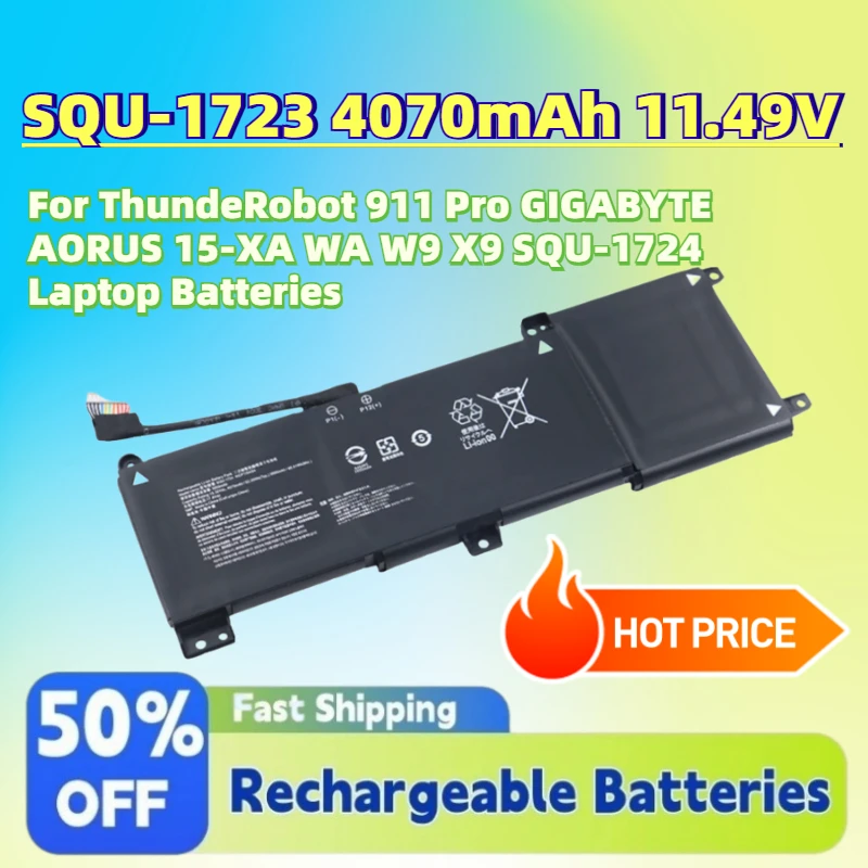 High-Quality New SQU-1723 4070mAh 11.49V Battery for ThundeRobot 911 Pro GIGABYTE AORUS 15-XA WA W9 X9 SQU-1724 Laptop Batteries