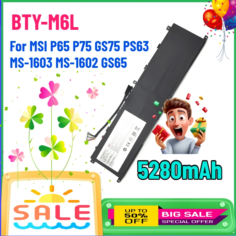 

BTY-M6L 5280 мАч Сменный аккумулятор для ноутбука MSI P65 P75 GS75 PS63 MS-1603 MS-1602 GS65 Быстрая доставка Высокое качество