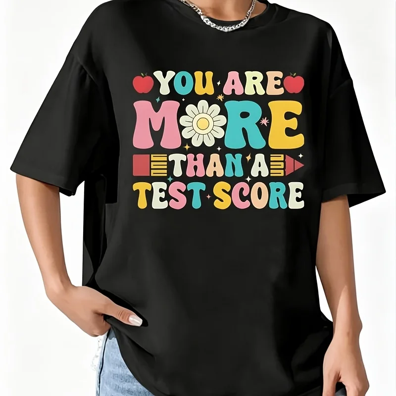 You Are More Than a Test Score School Teacher Women's 100% Cotton T-Shirt Short Sleeve Top Casual Round Neck Fun Print Tee S-5Xl
