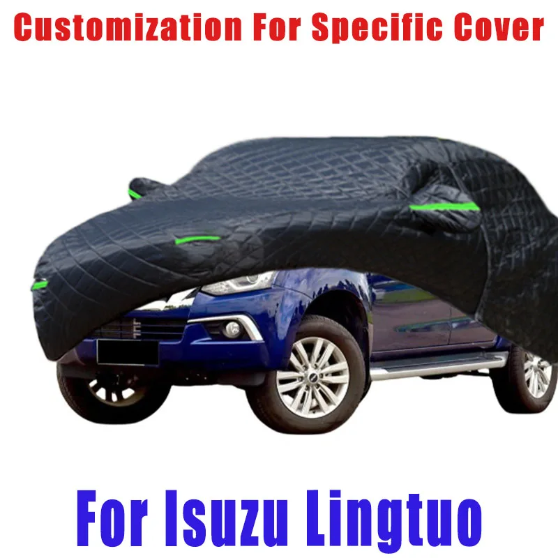 

For Isuzu Lingtuo Hail prevention cover auto rain protection, scratch protection, paint peeling protection, car Snow prevention