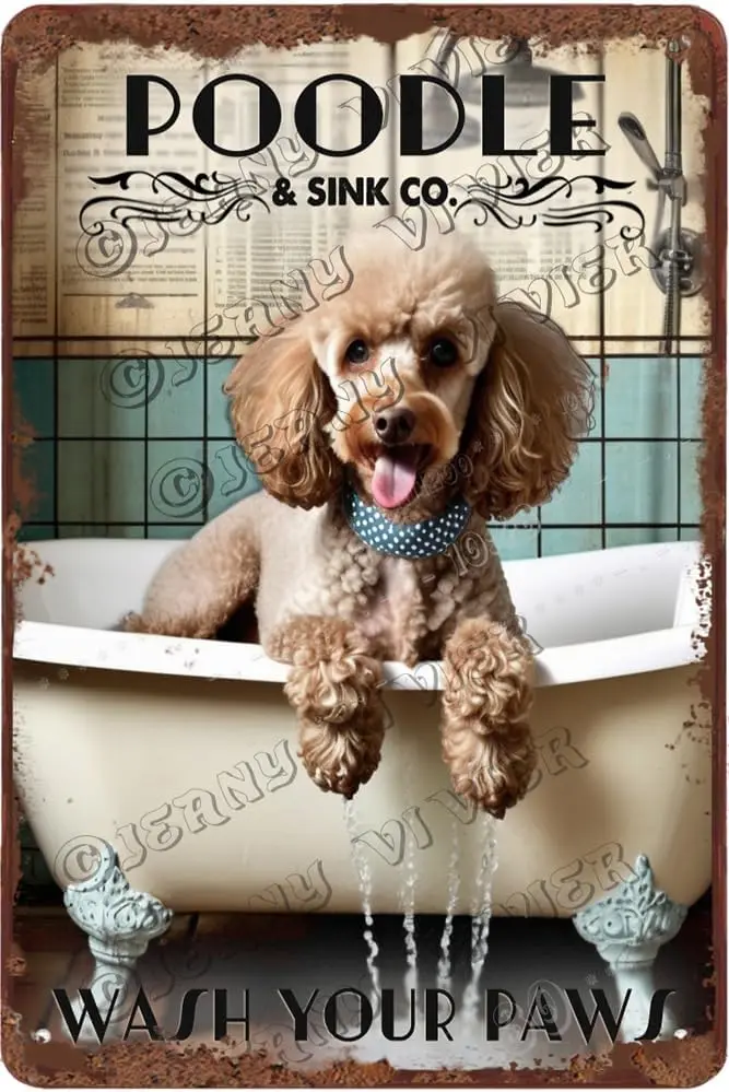 Poodle Decor Wash Your Paws Dog Art Retro Aluminum Sign 5.5x8 IN Metal Tin Sign Funny Bathroom Wall Decor Dog Gifts Poodle  sign