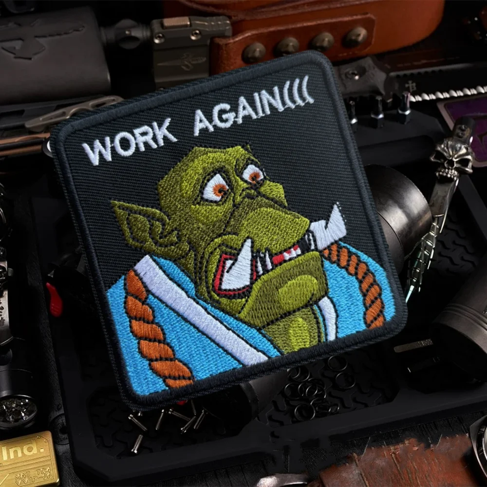 

Work Again Tactical Patch Monster Embroidery Patches for Backpack Gear Hook&Loop Armband Military Morale Badge Hat Stickers