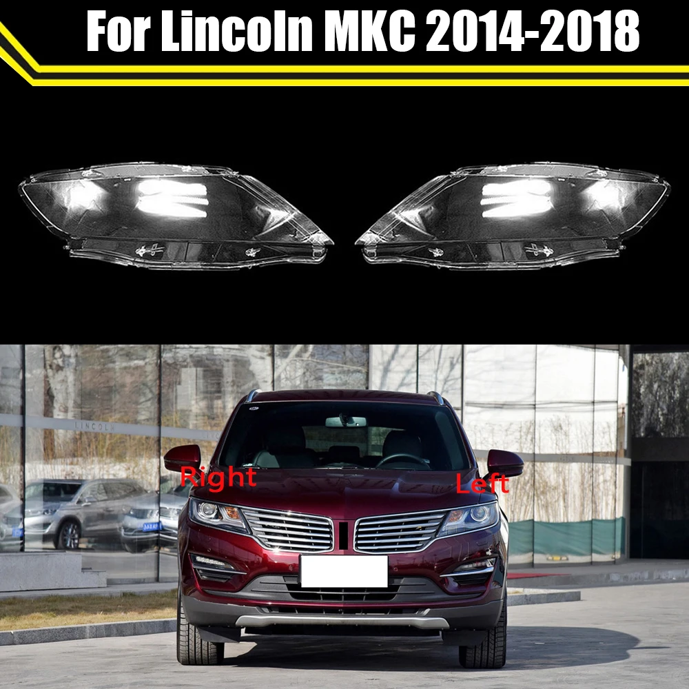 

Auto Light Caps For Lincoln MKC 2014 2015 2016 2017 2018 Car Headlight Cover Transparent Lampshade Lamp Case Glass Lens Shell