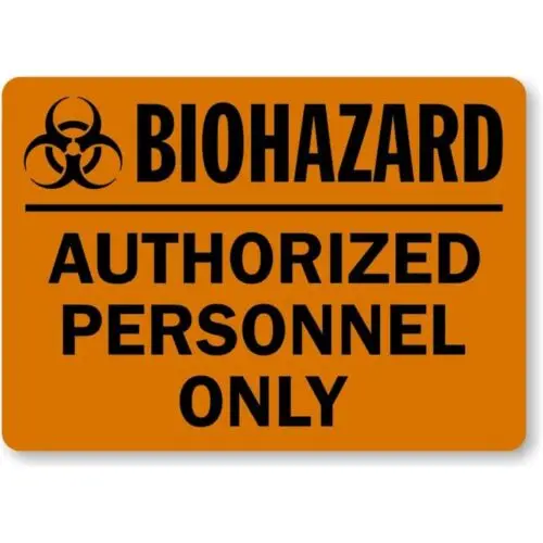 Authorized Personnel Biohazard Aluminum Weatherproof Sign p901