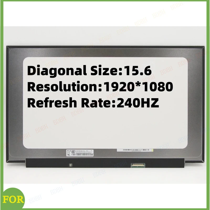 

BDBH 15,6-дюймовый цветной IPS-экран для ноутбука FHD 240 Гц 1920*1080 NE156FHM-NZ1, совместимый с LQ156M1JW03 LQ156M1JW04 LQ156M1JW05/06/09/26