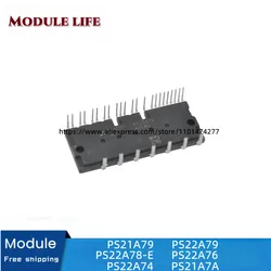 PS21A79 PS22A79 PS22A78-E PS22A76 PS22A74 PS21A7A original module