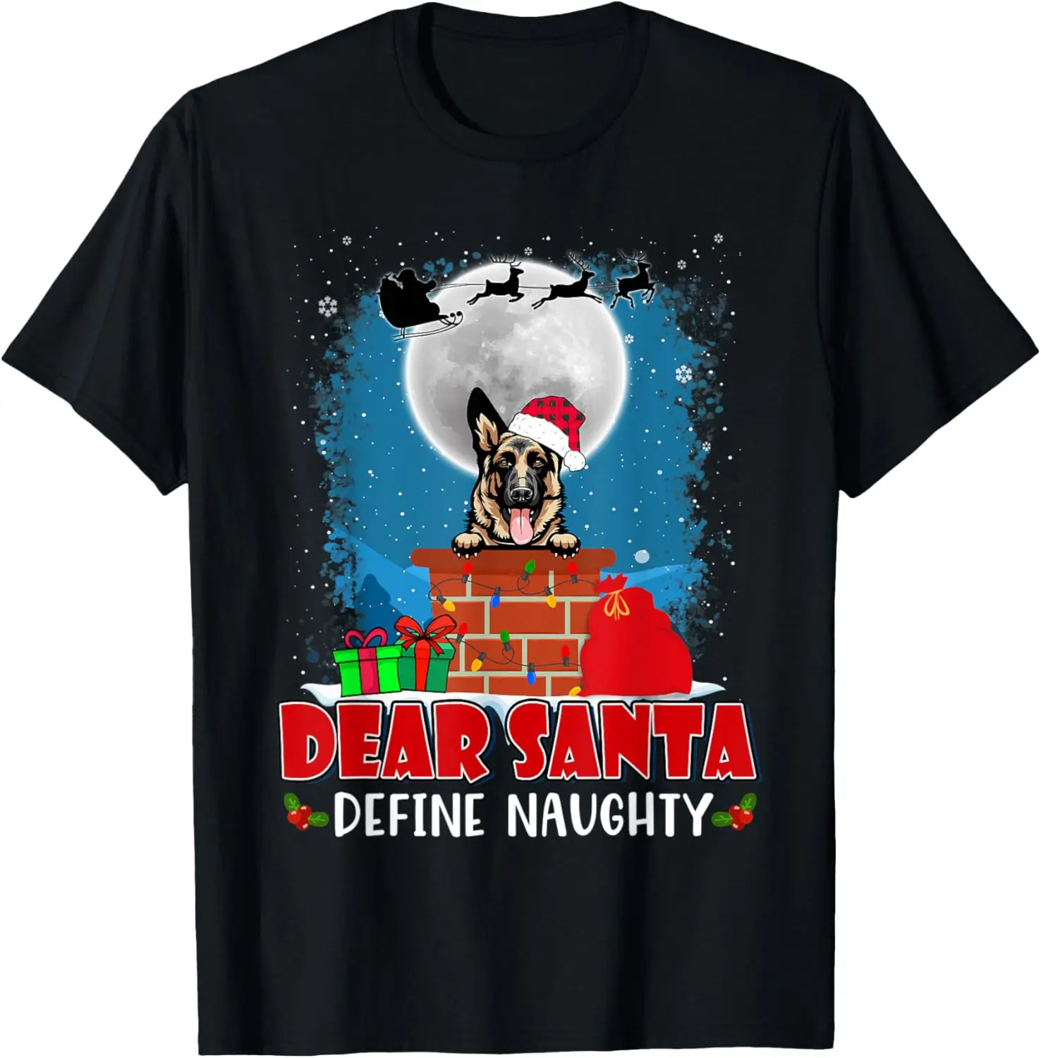 Dear Santa Define Naughty German Shepherd Dog Christmas T-Shirt