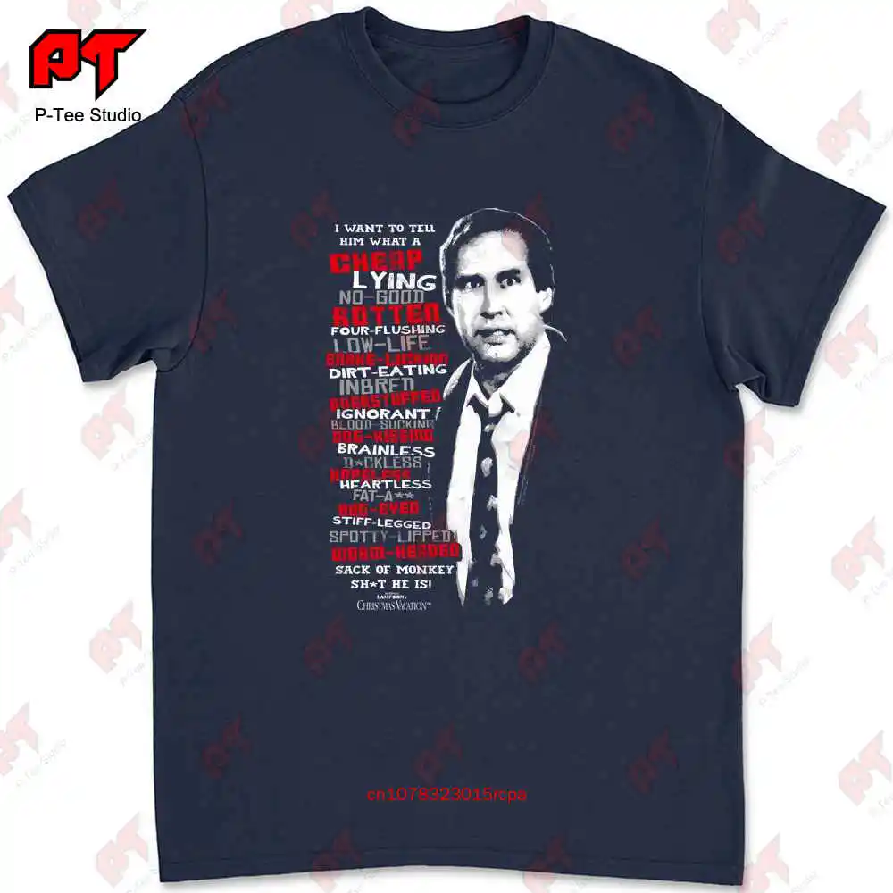 Clark Griswold Rant Christmas Vacation T Shirt ZDDV