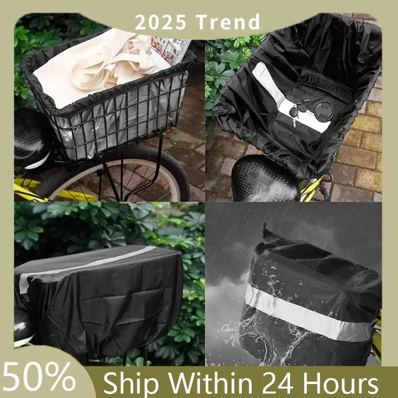 

A35F New Bike Rainproof Cover Bicycle Basket Waterproof Rain Cover With Reflective Strip Bike Basket Accessories Fits Most Bike