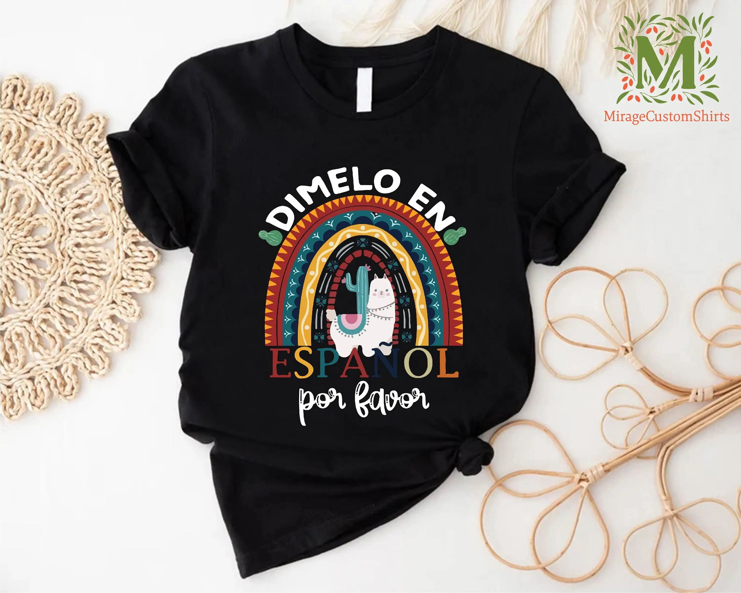 Mexican Rainbow Llama T Shirt Dimelo En Espanol Por Favor Bilingual Spanish Teacher Back To School ESL