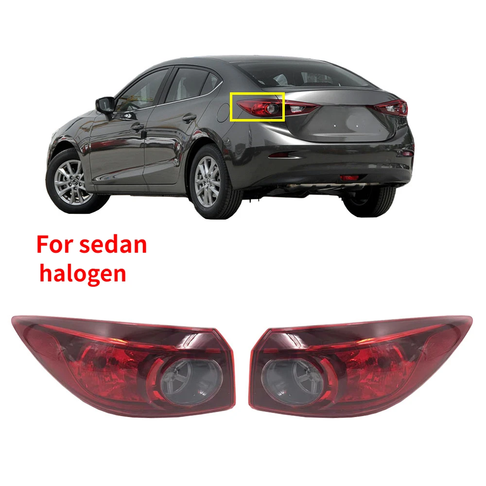 

1 Piece Halogen Tail Light for Mazda3 Saloon 2013-2019 Without Bulb Rear Lights for Axela Parking Turning Signal Lamp L or R