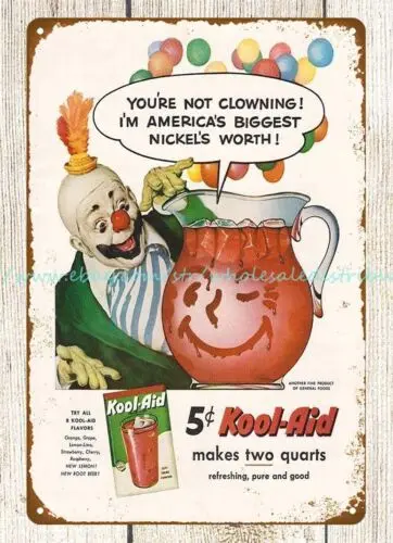 1955 Kool-Aid 1955 Circus Clown Not Clowning metal tin sign at home decor