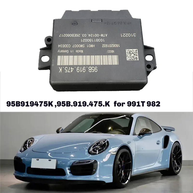 

Parking Assist Control Unit Modules Reversing Radar Control Computer 95B919475K ,95B.919.475.K For Porsche 991T 982