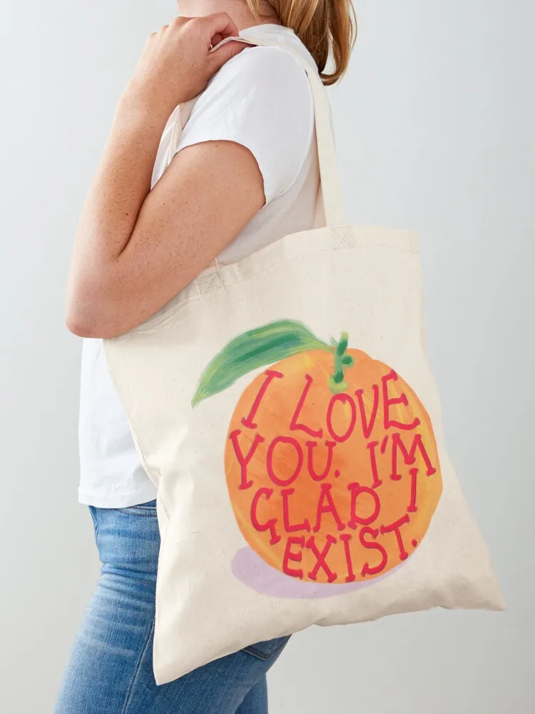 

i love you (i'm glad i exist) Tote Bag Women's tote bag university shopper bag cloth woman hand