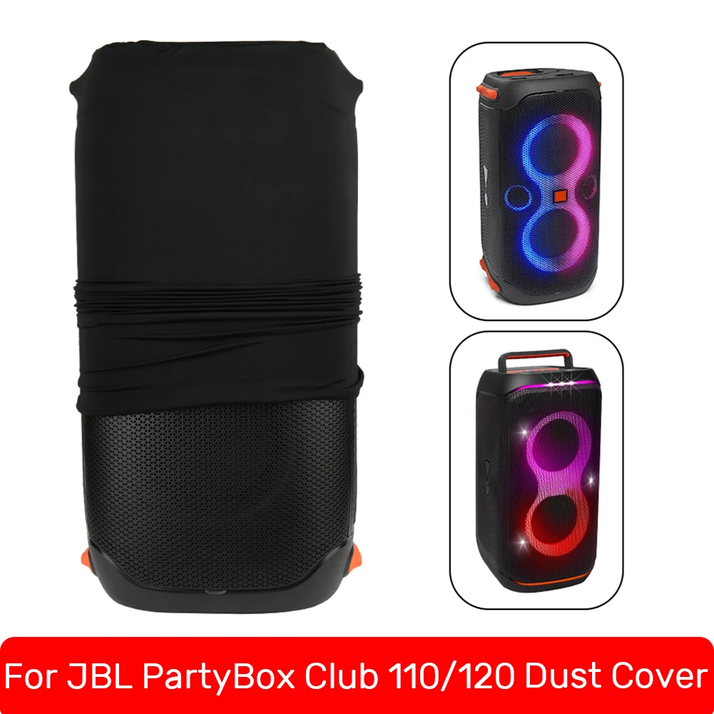 For JBL PartyBox Club 110/120 Wireless Speaker Dust Cover Elastic Protective Dust Case Lycra Speaker Protections Cover