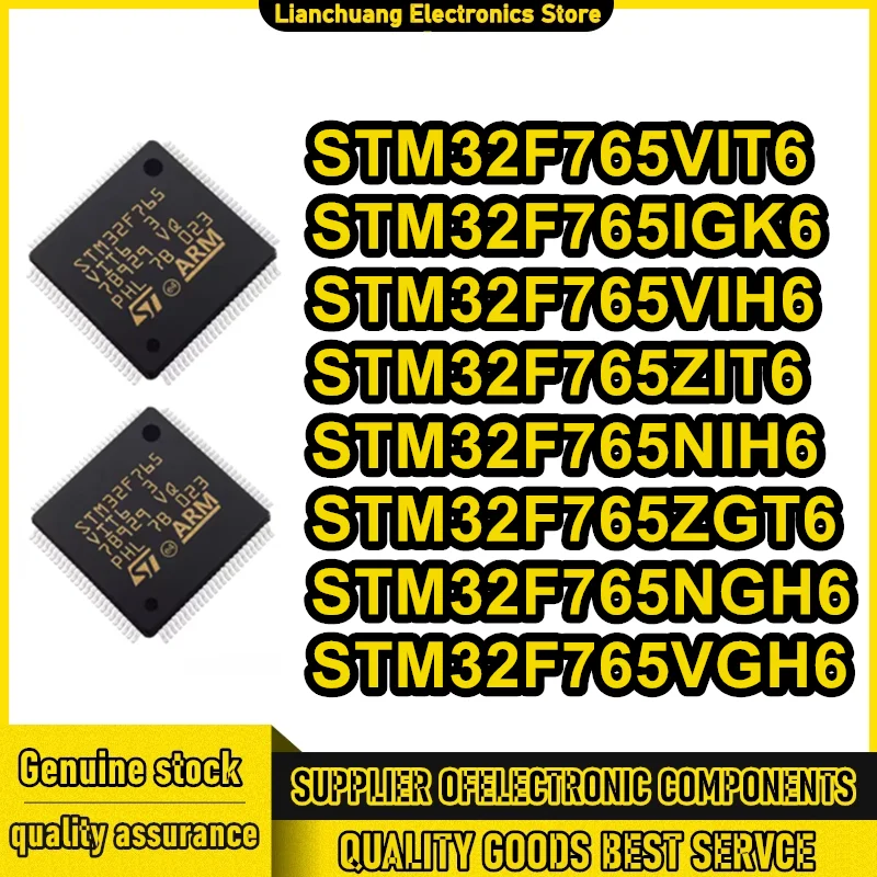 

STM32F765VIT6 STM32F765IGT6 STM32F765IGK6 STM32F765VIH6 STM32F765ZIT6 STM32F765NIH6 STM32F765ZGT6 STM32F765NGH6 STM32F765VGH6 IC