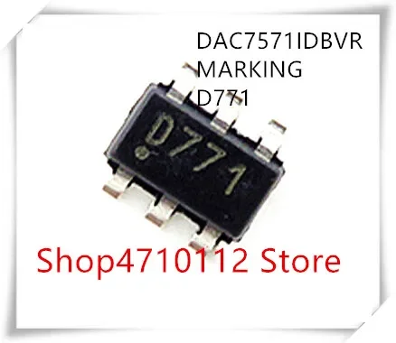 NEW 10PCS/LOT DAC7571IDBVR DAC7571 MARKING D771 SOT23-6 IC