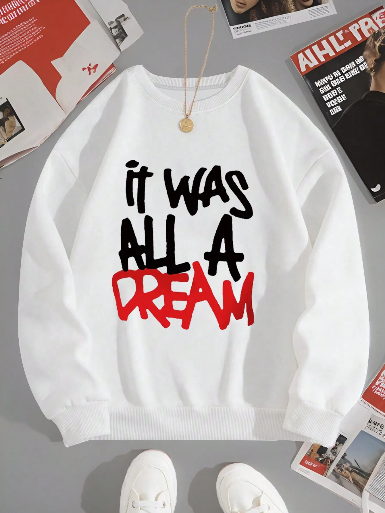 

It Was All A Dream Slogan Print Sweatshirt for Women, Casual Fall Winter Pullover