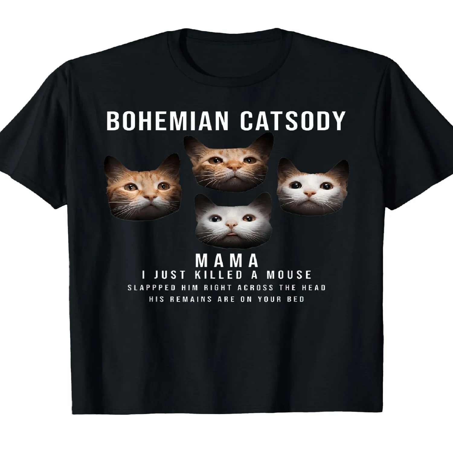 Bohemian Style Catsody Mom I Just Killed a Mouse Cat Mocking T-Shirt Graphic Tee, Vintage Style Tee,