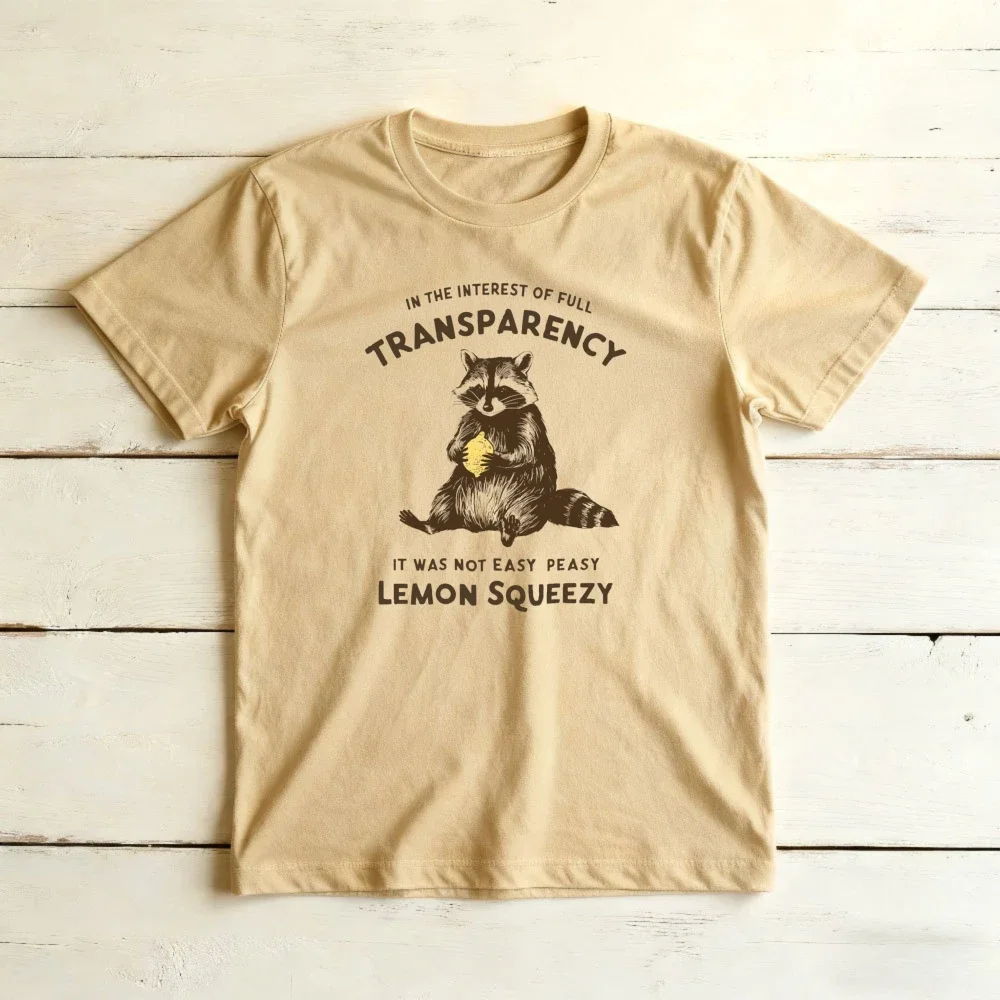 Vintage Funny Raccoon Shirt Not Easy Peasy Lemon Squeezy Funny Sarcastic Raccoon T-Shirt Women Crewneck Short Sleeve