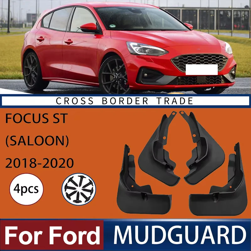 For Ford Focus ST Saloon 2018-2020 2019 Automotive Tire Mudguard Waterproof Splash Proof 4pcs Accessories