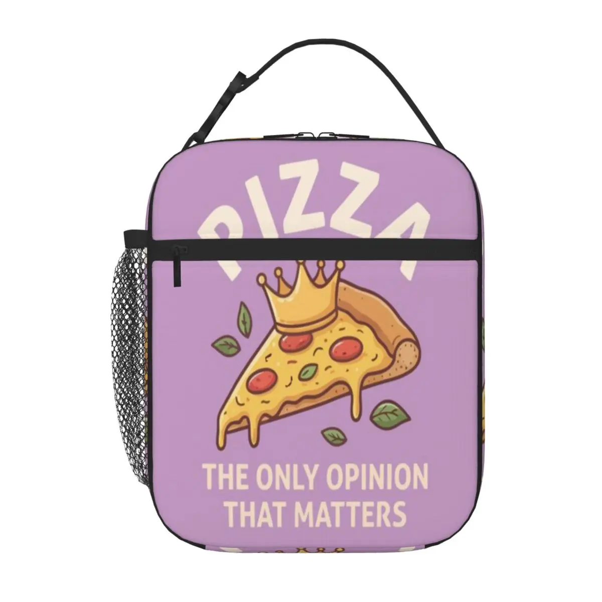 Hot Sale Pizza The Only Opinion That Matters Funny Food Crown 3D Stereo Portable Lunch Bag Countryside Trip Carry Lunch Bag