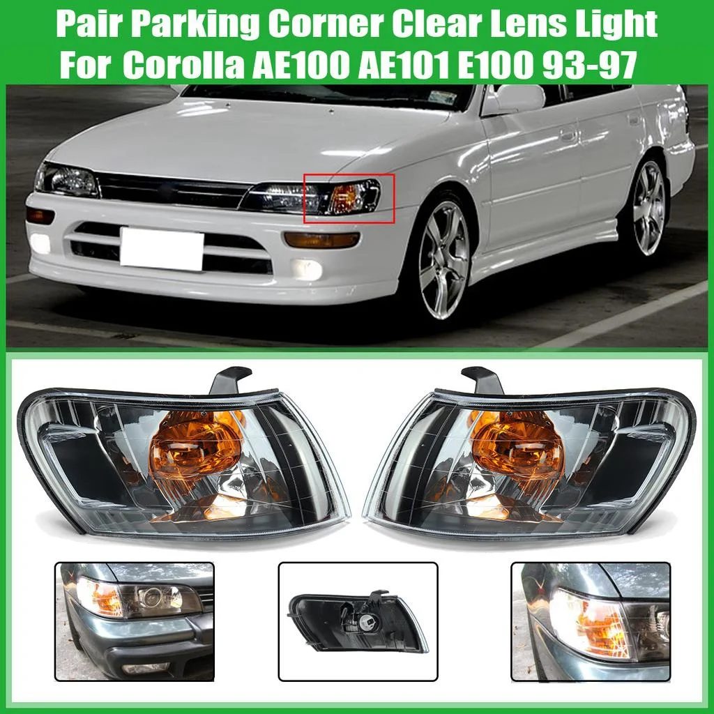 

1 Pair Parking Corner Clear Lens Light For Toyota Corolla AE100 AE101 E100 1993-1997