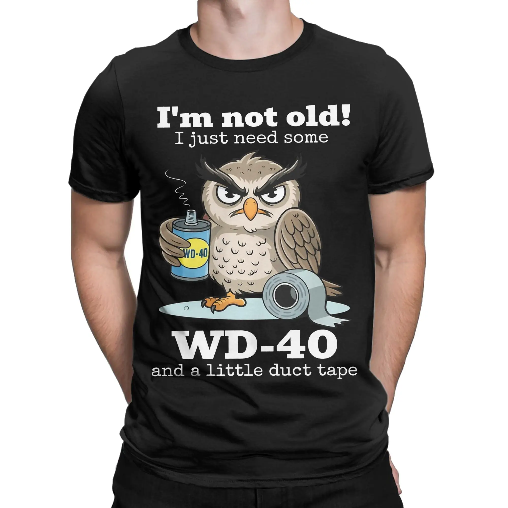 Camiseta masculina e feminina, não estou velho, só preciso de um pouco de WD-40 e um pouco de fita adesiva, camisetas de algodão puro com estampa, roupas