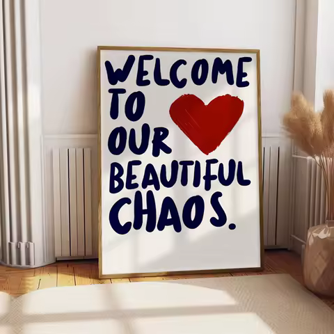 1-Pack "Welcome To Our Beautiful Chaos" Warm Canvas Poster - Red Heart and Letter Wall Poster Valentine's Day Gift Idea