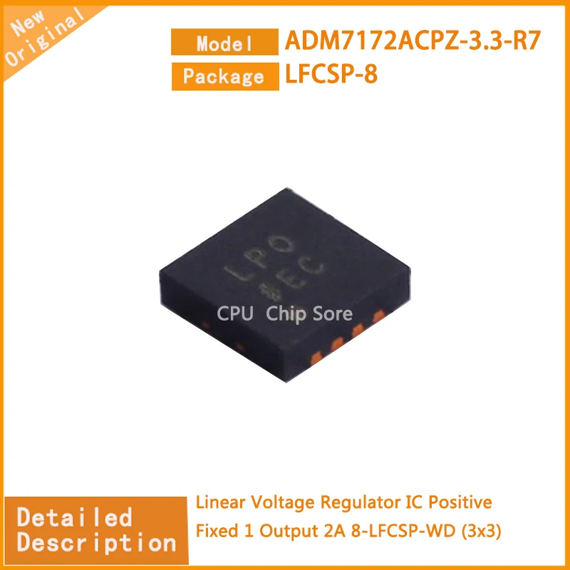 5Pcs/Lot  New Original  ADM7172ACPZ-3.3-R7  ADM7172ACPZ  Linear Voltage Regulator IC Positive Fixed 1 Output 2A 8-LFCSP-WD (3x3)