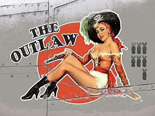 Retro Vintage Metal Plaque Sign Pin Up Girl Sexy Lady The Outlaw Nose Cone Girls for Home Garage Bar Kitchen Pub Wall Art Decor
