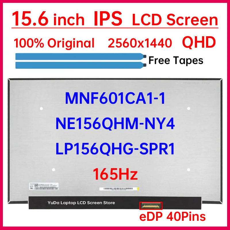 

15.6" 165Hz LCD Screen MNF601CA1-1 NE156QHM-NY4 LP156QHG-SPR1 For Lenovo Legion 5-15ACH6 Legion 5-15IMH6 Display Matrix Panel
