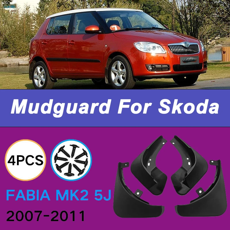 

For Skoda Fabia MK2 5J 2007-2011 2008 Automotive Tire Mudguard Waterproof Prevent Mud Splashing Car Mud Flaps 4pcs Accessories