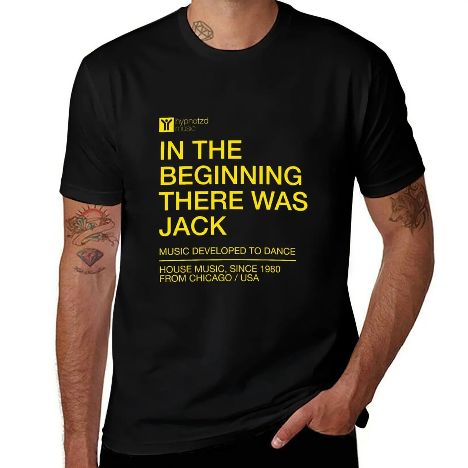House music anthem the beginning there was Jack. dj gift T-Shirt Big and Tall Crew Neck Tee T-Shirt