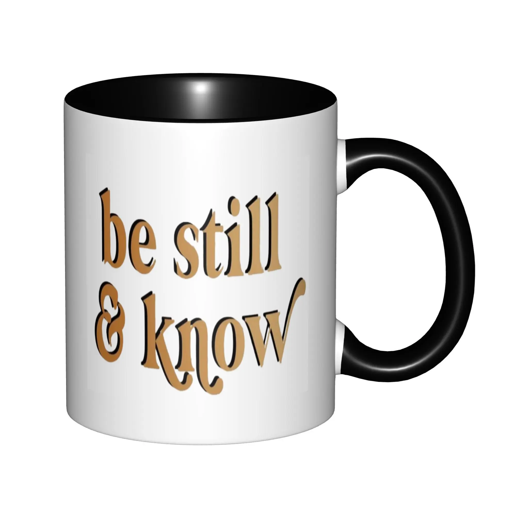 

Be Still Know Mugs With Black Handle Birthday Coffee Mugs Ceramic Tea Cups 11oz