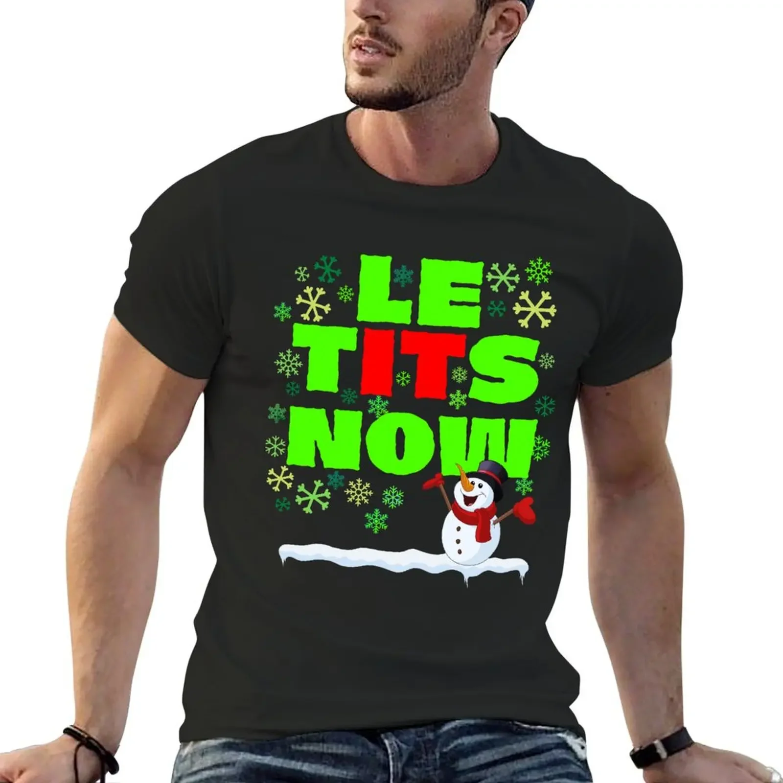 Le Tits Now - Let It Snow Naughty Funny Sarcastic Irony Christmas Humor T-Shirt anime stuff vintage clothes Men's t-shirt